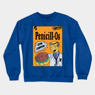 Penicill-O's Crewneck Sweatshirt